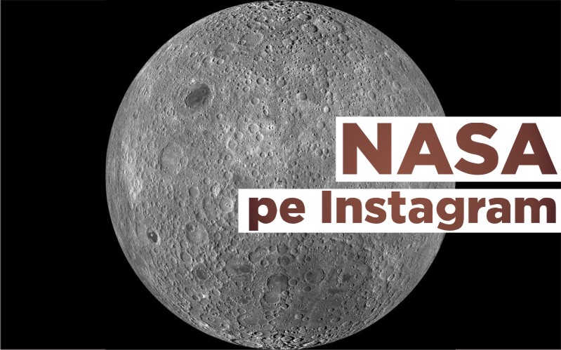 Dacă şi NASA e pe Instagram…