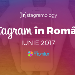 IUNIE 2017 instagram romania