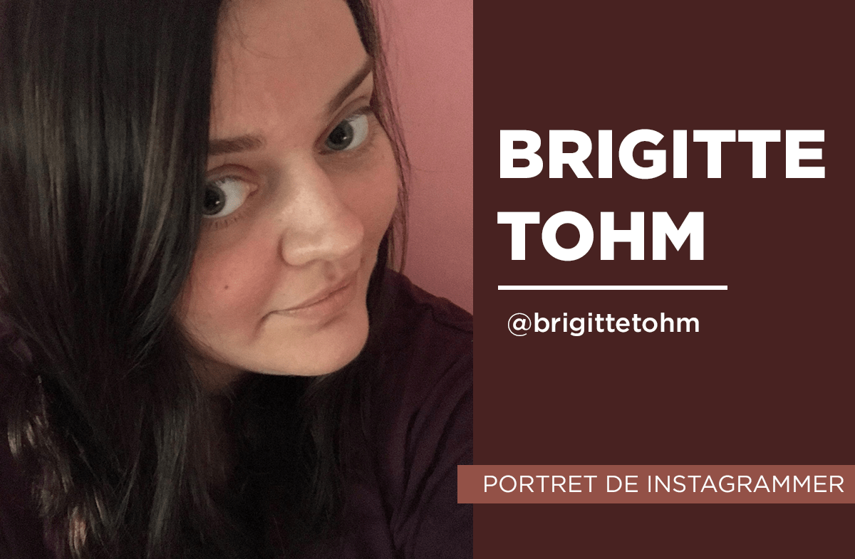 Portret de instagrammer – Brigitte Tohm