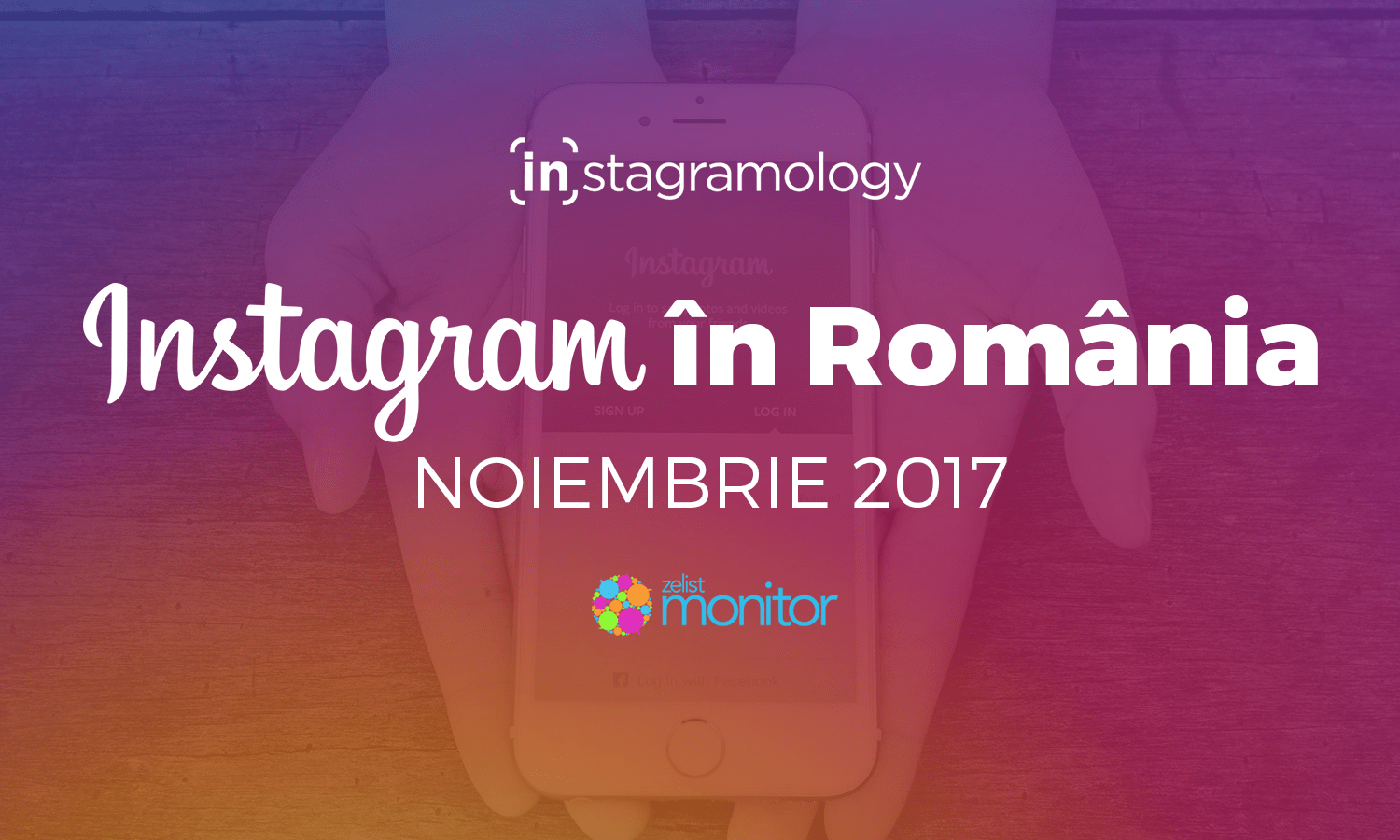 Statistici Instagram Romania – Noiembrie 2017